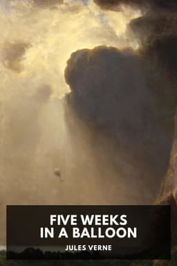 cover image for Five Weeks in a Balloon