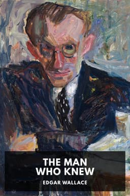 cover image for The Man Who Knew