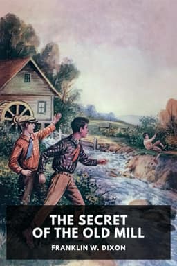 cover image for The Secret of the Old Mill