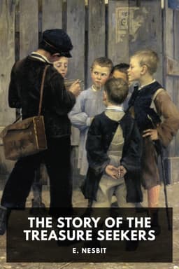 cover image for The Story of the Treasure Seekers
