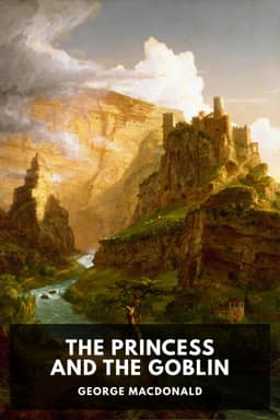 cover image for The Princess and the Goblin